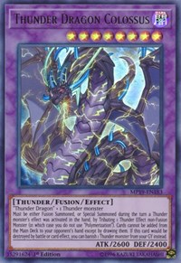 Thunder Dragon Colossus #MP19-EN183