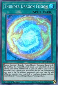 Thunder Dragon Fusion #MP19-EN199