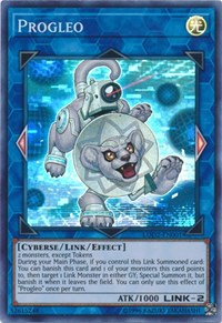 Progleo (Legacy of the Duelist: Link Evolution) #LOD2-EN001