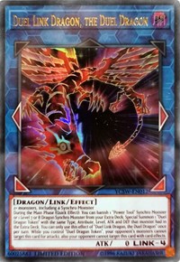 Duel Link Dragon, the Duel Dragon (UR) #YCSW-EN012