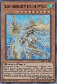 Frodi, Generaider Boss of Swords #MYFI-EN028
