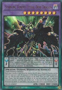Starving Venemy Lethal Dose Dragon #DUOV-EN037