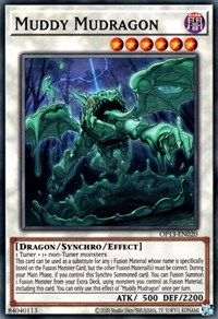 Muddy Mudragon #OP13-EN020