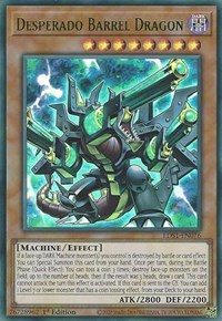 Desperado Barrel Dragon (Green) #LDS1-EN076