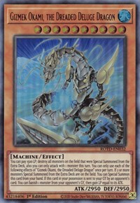 Gizmek Okami, the Dreaded Deluge Dragon #ROTD-EN032