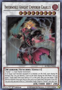 Infernoble Knight Emperor Charles #ROTD-EN042