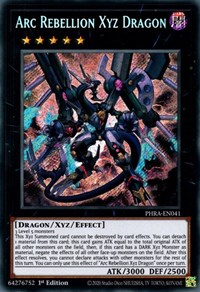Arc Rebellion Xyz Dragon #PHRA-EN041