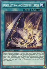 Destruction Swordsman Fusion #SBCB-EN015