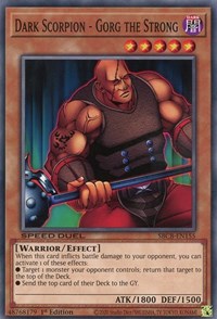 Dark Scorpion - Gorg the Strong #SBCB-EN155