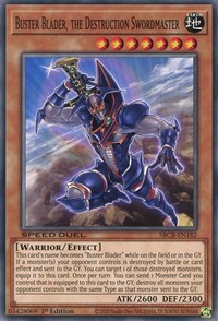 Buster Blader, the Destruction Swordmaster #SBCB-EN182
