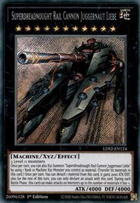 Superdreadnought Rail Cannon Juggernaut Liebe #LDS2-EN124