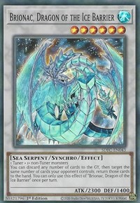 Brionac, Dragon of the Ice Barrier #SDFC-EN043