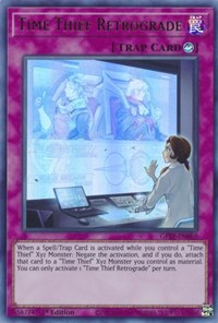 Time Thief Retrograde #GFTP-EN069