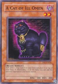 A Cat of Ill Omen #DR1-EN018