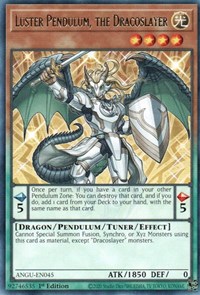 Luster Pendulum, the Dracoslayer #ANGU-EN045
