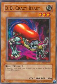 D.D. Crazy Beast #DR1-EN074