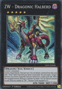 ZW - Dragonic Halberd #LIOV-EN040