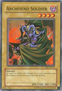 Archfiend Soldier #DR1-EN219