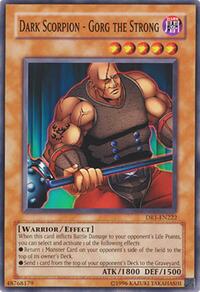 Dark Scorpion - Gorg the Strong #DR1-EN222