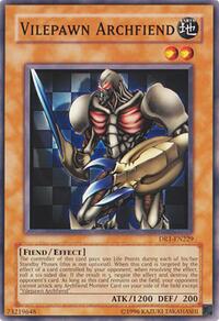 Vilepawn Archfiend #DR1-EN229
