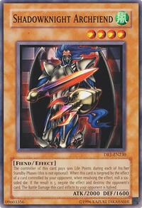 Shadowknight Archfiend #DR1-EN230