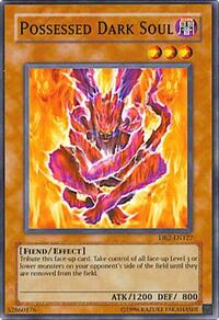 Possessed Dark Soul #DB2-EN127