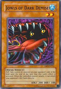 Jowls of Dark Demise #DB2-EN212