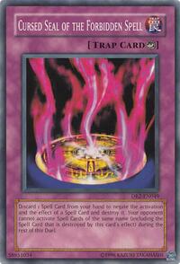 Cursed Seal of the Forbidden Spell #DR2-EN049
