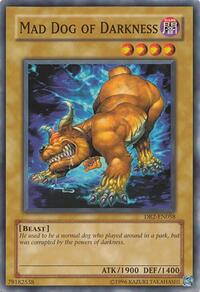 Mad Dog of Darkness #DR2-EN058