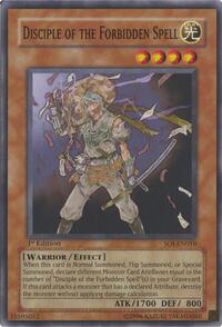 Disciple of the Forbidden Spell #SOI-EN016