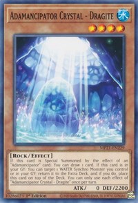 Adamancipator Crystal - Dragite #MP21-EN229