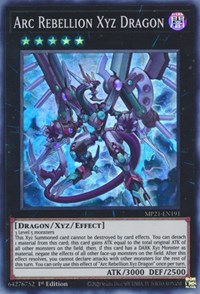 Arc Rebellion Xyz Dragon #MP21-EN191