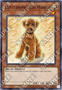 Outstanding Dog Marron #OP17-EN014