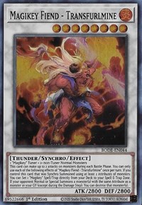 Magikey Fiend - Transfurlmine #BODE-EN044