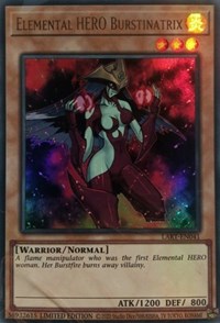 Elemental Hero Burstinatrix #LART-EN041