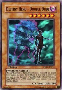 Destiny Hero - Double Dude #POTD-EN012