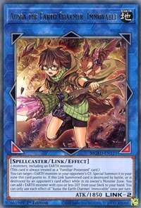 Aussa the Earth Charmer, Immovable #MGED-EN121