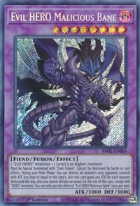 Evil HERO Malicious Bane #BROL-EN069