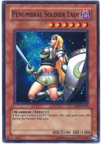 Penumbral Soldier Lady #DR3-EN033