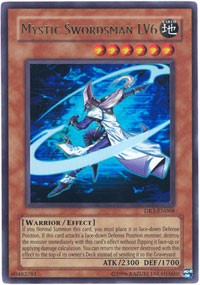 Mystic Swordsman LV6 #DR3-EN068