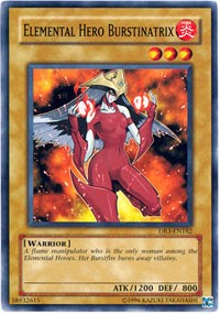 Elemental Hero Burstinatrix #DR3-EN182