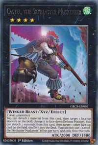 Castel, the Skyblaster Musketeer #GRCR-EN050