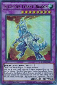 Blue-Eyes Tyrant Dragon #BACH-EN037