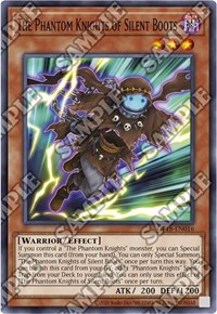 The Phantom Knights of Silent Boots #OP18-EN016