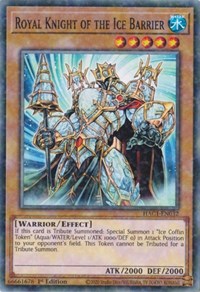 Royal Knight of the Ice Barrier (Duel Terminal) #HAC1-EN032