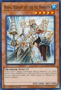 Royal Knight of the Ice Barrier #HAC1-EN032
