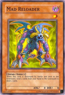 Mad Reloader (GX Tag Force 2) #GX04-EN001
