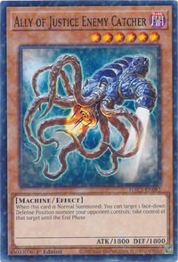 Ally of Justice Enemy Catcher (Duel Terminal) #HAC1-EN082