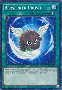 Berserker Crush (Duel Terminal) #HAC1-EN169