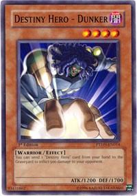 Destiny Hero - Dunker #PTDN-EN014
